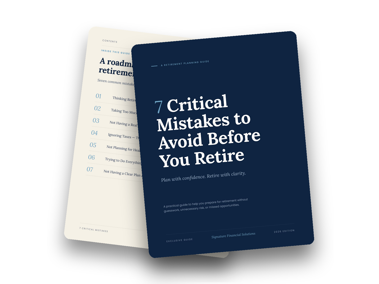 7 Critical Mistakes to Avoid Before You Retire — free retirement guide from Signature Financial Solutions